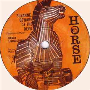 Dandy Livingstone - Suzanne, Beware Of The Devil download flac