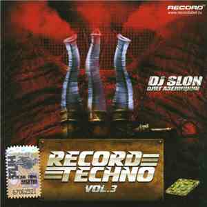 DJ Slon - Record Techno Vol.3 download flac