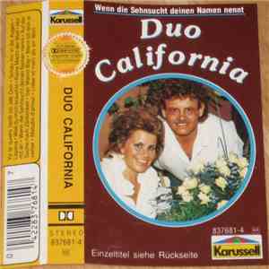 Duo California - Wenn Die Sehnsucht Deinen Namen Nennt download flac