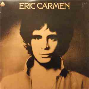 Eric Carmen - Eric Carmen download flac