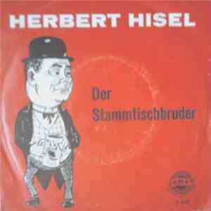 Herbert Hisel - Der Stammtischbruder download flac