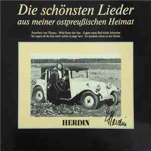 Herdin - Die Schönsten Lieder Aus Meiner Ostpreußischen Heimat download flac