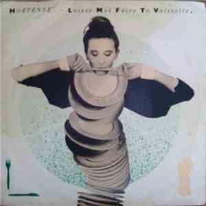 Hortense - Laisse-Moi Faire Ta Vaisselle download flac