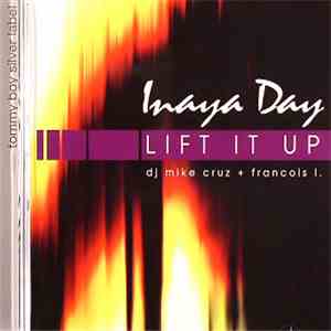 Inaya Day - Lift It Up download flac