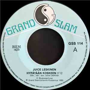 Juice Leskinen - Hypätään Koskeen / I Love You download flac