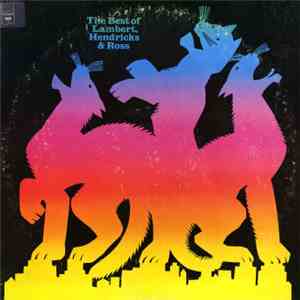 Lambert, Hendricks & Ross - The Best Of Lambert, Hendricks & Ross download flac