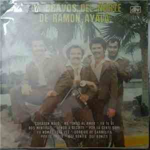Los Bravos del Norte de Ramón Ayala - Corazon Malo FLAC album