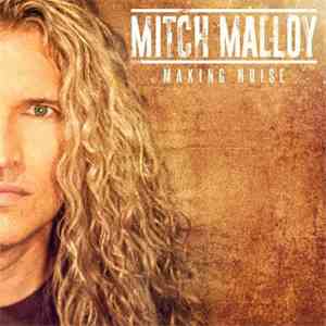 Mitch Malloy - Making Noise download flac