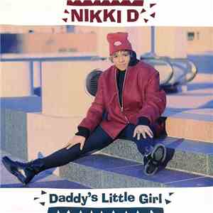 Nikki D - Daddy's Little Girl download flac