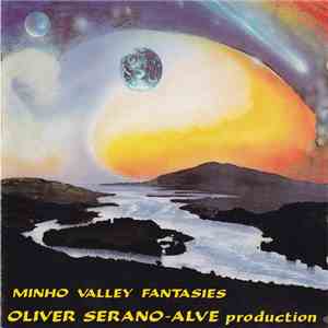 Oliver Serano-Alve - Minho Valley Fantasies download flac