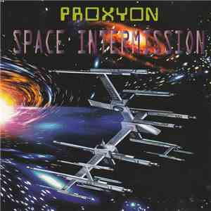 Proxyon - Space Intermission FLAC album