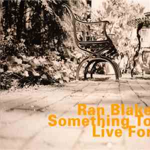 Ran Blake - Something To Live For download flac