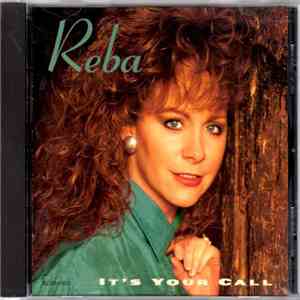 Reba McEntire - It's Your Call download flac