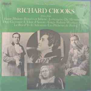 Richard Crooks  - Arias From / Faust • Manon • Roméo Et Juliette • Lohengrin • Die Meistersinger / Don Giovanni • L'Elisir D'Amore • Tosca • Fedora • Werther • Sadko / Le Roi D'Ys • L'Arlesiana • Les Pêcheurs De Perles download flac