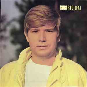 Roberto Leal - Roberto Leal download flac