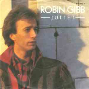 Robin Gibb - Juliet download flac