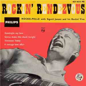 Rocke-Pelle With Sigurd Jansen And His Rockin' Five - Rockin' Rendezvous download flac
