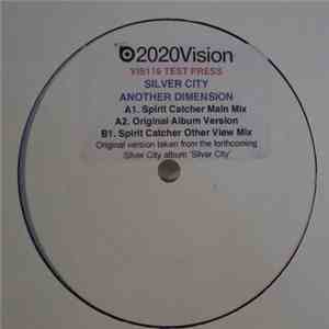 Silver City - Another Dimension download flac