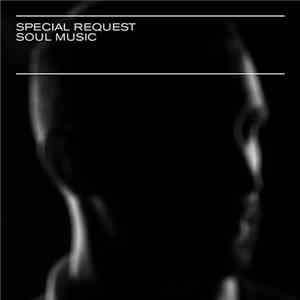 Special Request - Soul Music download flac