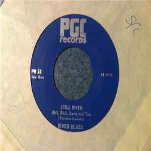 Still River - River Blues / You Me And Mexico FLAC album