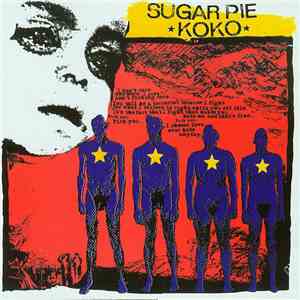 Sugar Pie Koko - Sugar Pie Koko download flac
