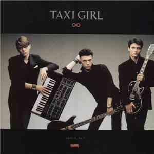 Taxi Girl - Suite Et Fin ? download flac