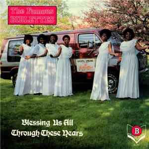 The Famous Biblettes - Blessing Us All Through The Years download flac