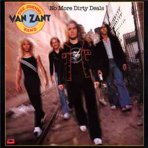 The Johnny Van Zant Band - No More Dirty Deals download flac
