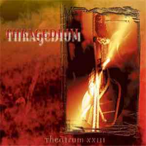 Thragedium - Theatrum XXIII download flac
