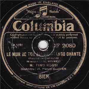 Tino Rossi - Le Mur De Ton Jardin / Bohemienne Aux Yeux Noirs download flac