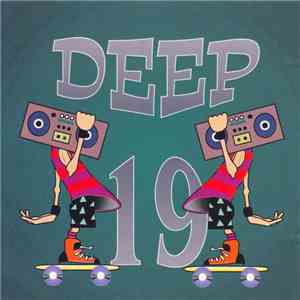 Various - Deep Dance 19 download flac