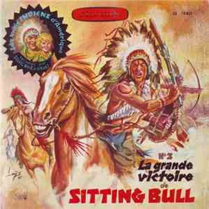 Various - La Grande Victoire De Sitting Bull download flac