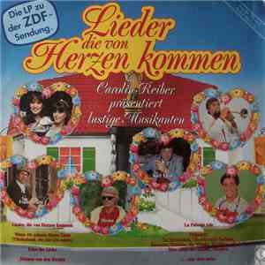 Various - Lieder Die von Herzen Kommen - Carolin Reiber Präsentiert Lustige Musikanten download flac