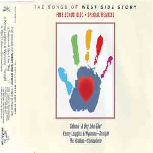 Various - The Songs Of West Side Story (Free Bonus Disc • Special Remixes) download flac