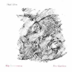 Vital Idles - My Sentiments / The Garden download flac