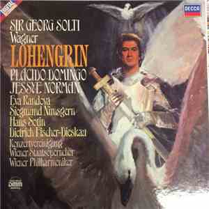 Wagner - Sir Georg Solti, Placido Domingo, Jessye Norman - Lohengrin download flac