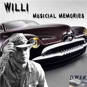 Willi  - Musical Memories download flac