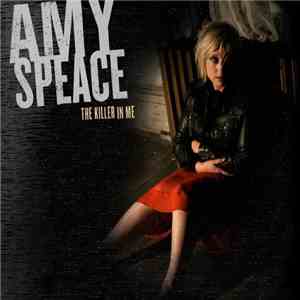 Amy Speace - The Killer In Me download flac