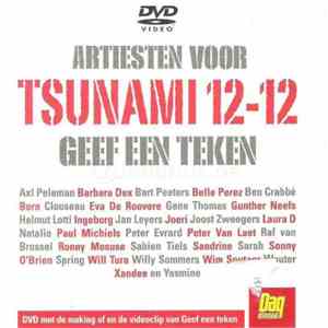 Artiesten Voor Tsunami 12-12 - Geef Een Teken download flac