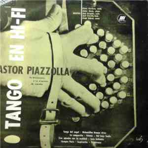 Astor Piazzolla - Tango En Hi-Fi download flac