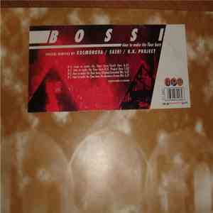 Bossi - Time To Make The Floor Burn (Special Remixes) download flac