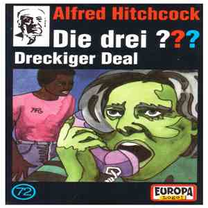 Brigitte Johanna Henkel-Waidhofer - Die Drei ??? 72 - Dreckiger Deal download flac