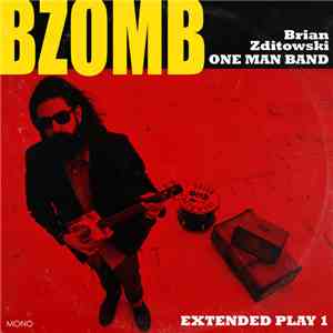 Bzomb - Extended Play 1 download flac