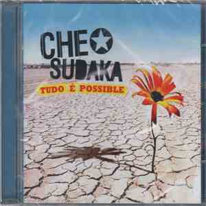 Che Sudaka - Tudo É Possible download flac