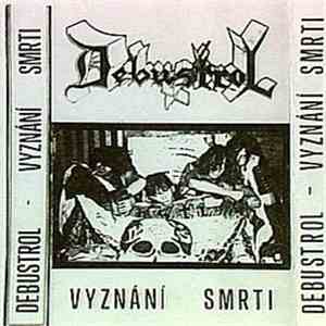 Debustrol - Vyznání Smrti download flac