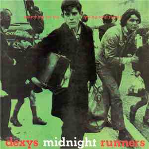 Dexys Midnight Runners - Searching For The Young Soul Rebels download flac