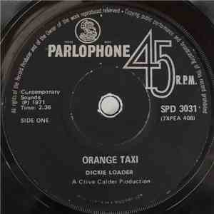 Dickie Loader - Orange Taxi / Angelina download flac