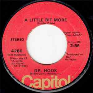 Dr. Hook - A Little Bit More / A Couple More Years download flac