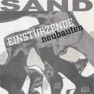Einstürzende Neubauten - Sand download flac