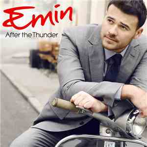EMIN - After The Thunder download flac